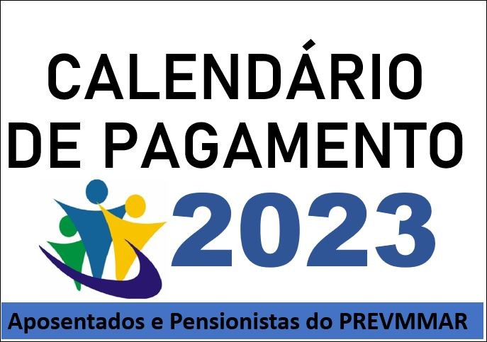 CALENDÁRIO DE PAGAMENTOS PARA 2023